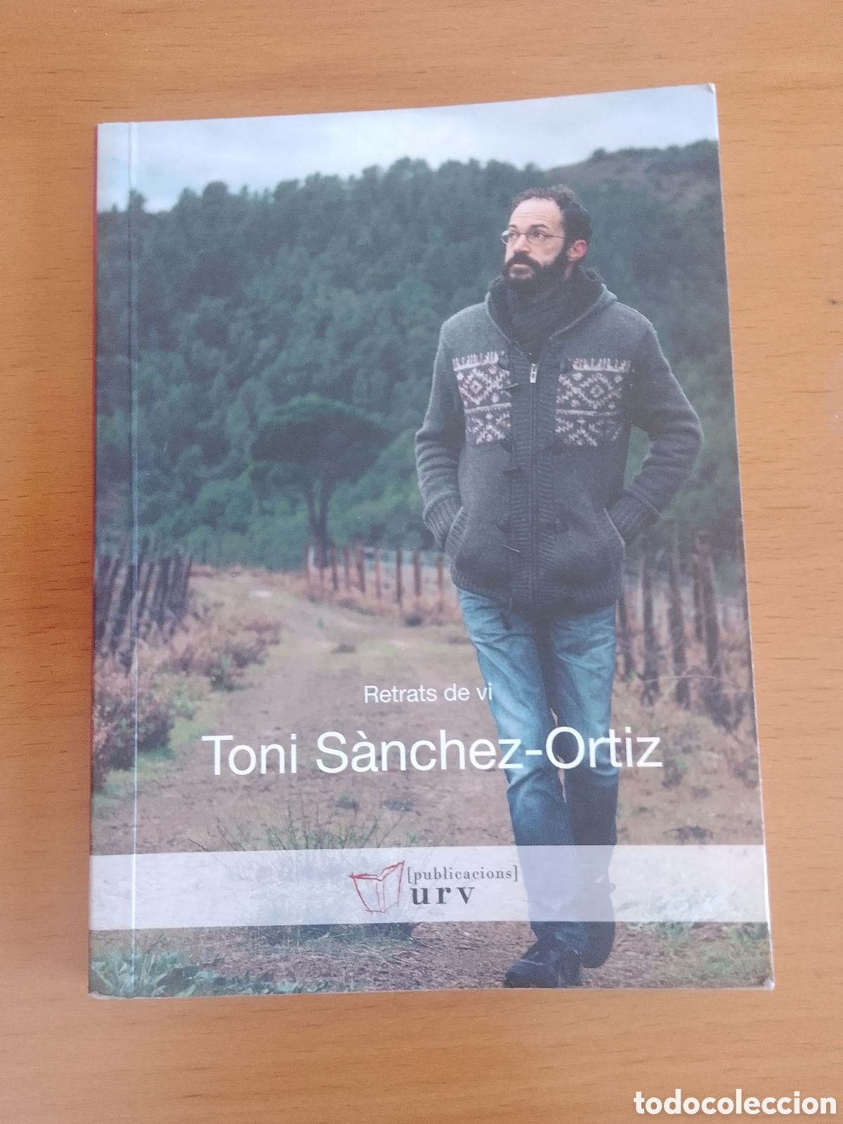 Libros de segunda mano: Toni S&agrave;nchez-Ortiz: (Retrats de Vi) - Foto 1