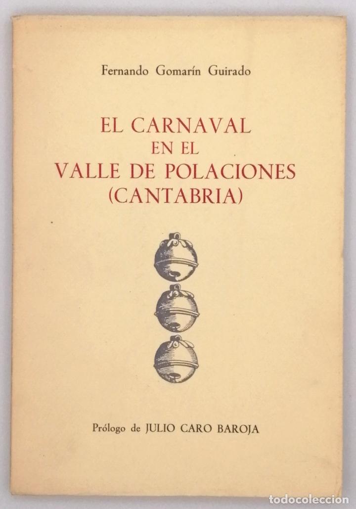 Libros de segunda mano: EL CARNAVAL EN EL VALLE DE POLACIONES (CANTABRIA).