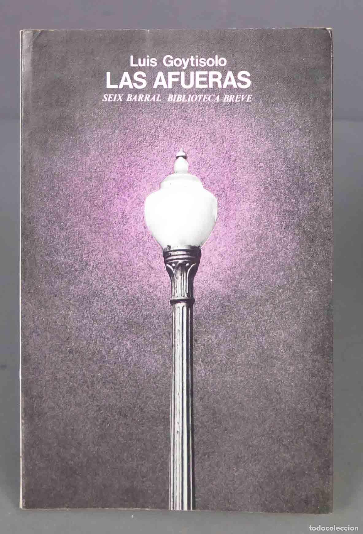 Libros de segunda mano: AFUERAS. LUIS GOYTISOLO. 1979 - Foto 1