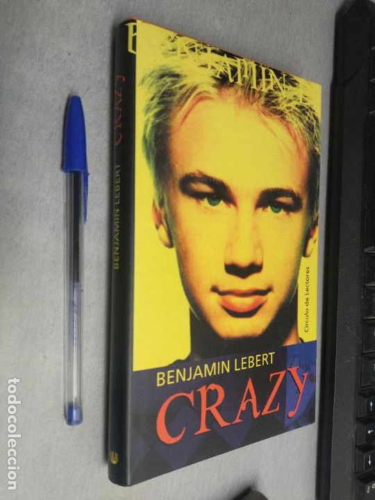 Libros de segunda mano: CRAZY / BENJAM&Iacute;N LEBERT / C&Iacute;RCULO DE LECTORES - Foto 1