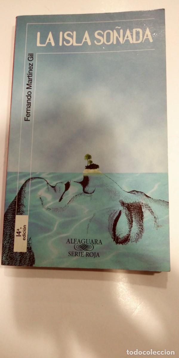 Libros de segunda mano: La isla so&ntilde;ada Fernando Mart&iacute;nez Gil - Foto 1