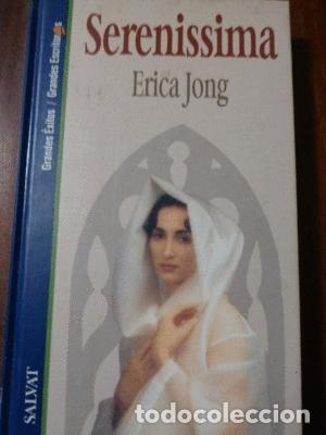 Libros de segunda mano: Serenissima. Erica Jong - Foto 1