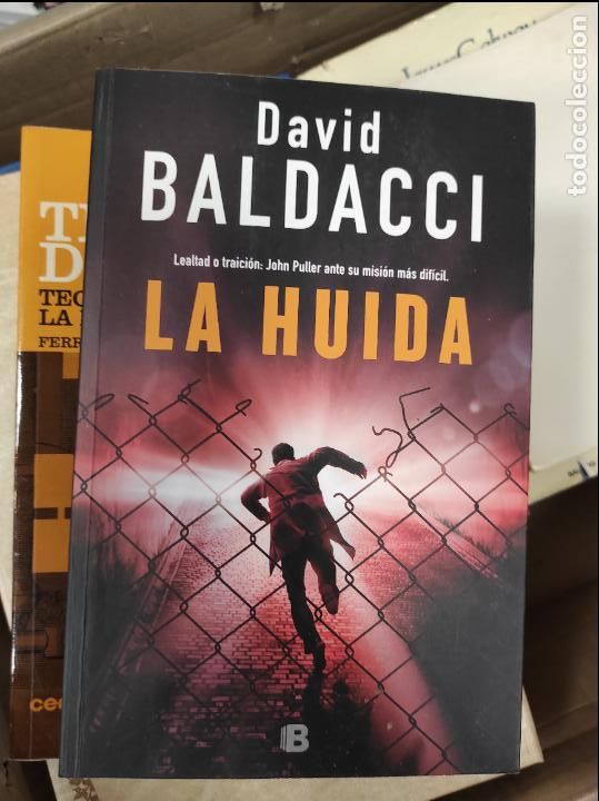 Libros de segunda mano: SERIE JOHN PULLER 3 LA HUIDA - BALDACCI,DAVID - Foto 1
