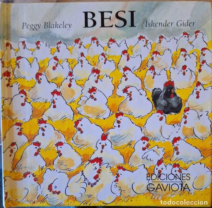 Libri di seconda mano: BESI. - BLAKELEY/GIDER, Peggy/Iskender.