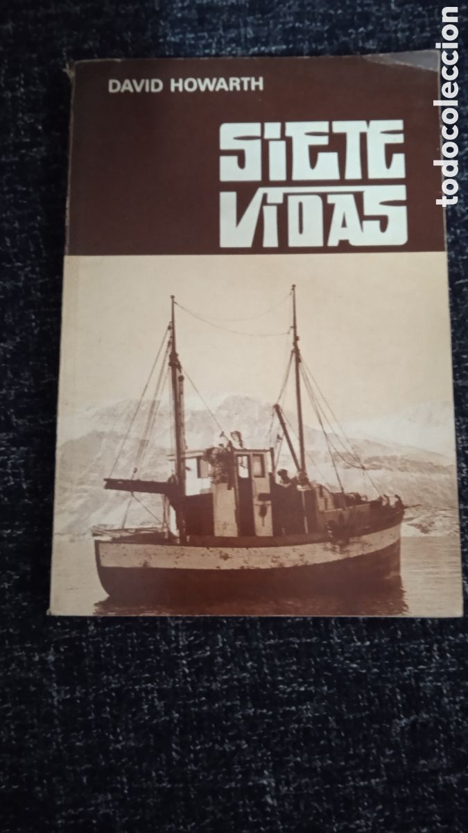 Libros de segunda mano: SIETE VIDAS, / DAVID HOWARTH, - Foto 1