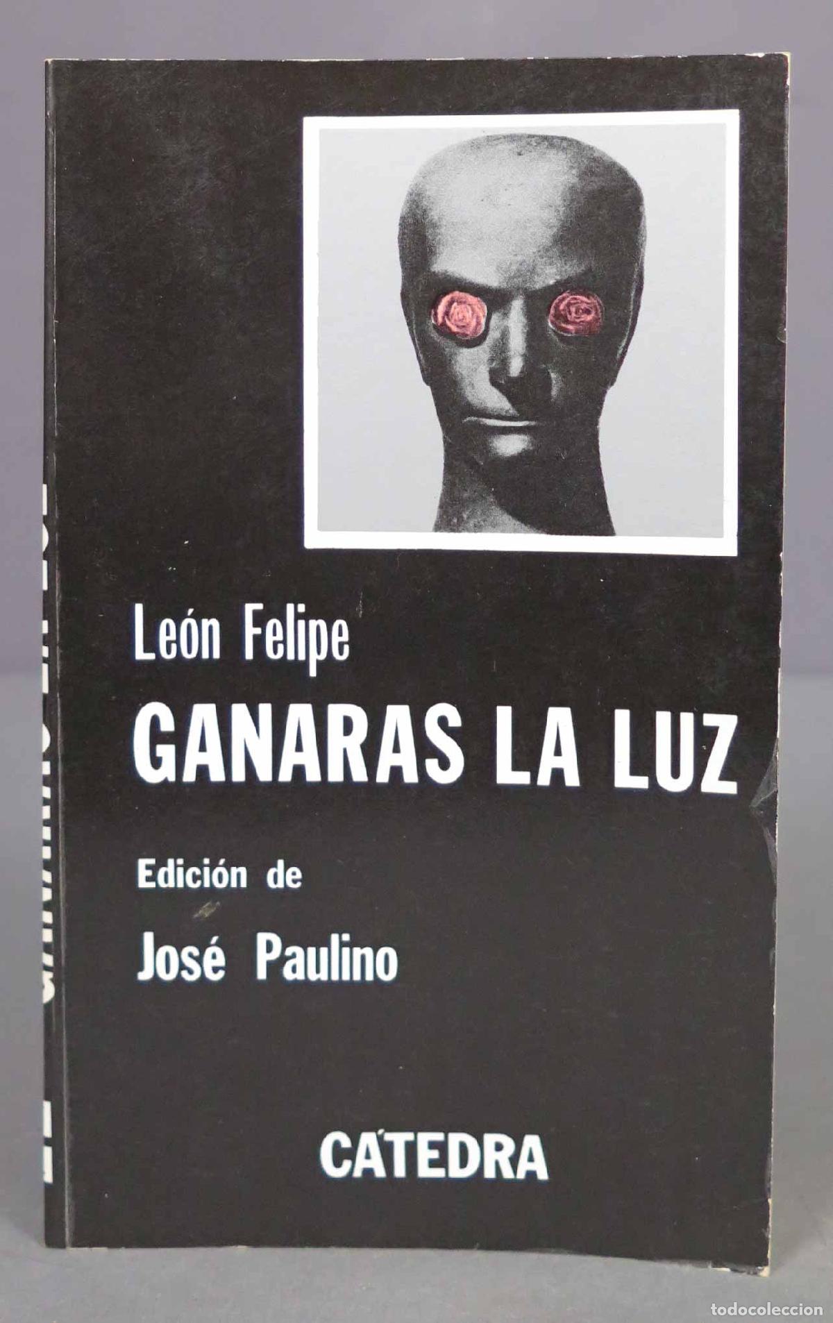 Libros de segunda mano: Ganar&aacute;s la luz. Felipe - Foto 1