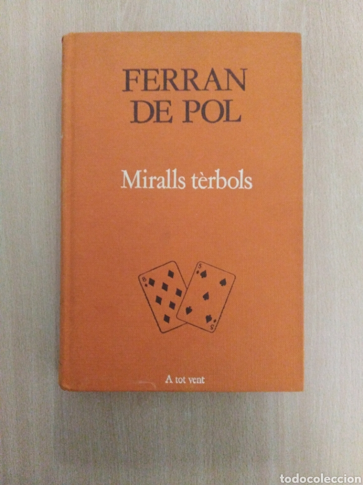 Libros de segunda mano: MIRALLS T&Egrave;RBOLS. Ferran de Pol - Foto 1