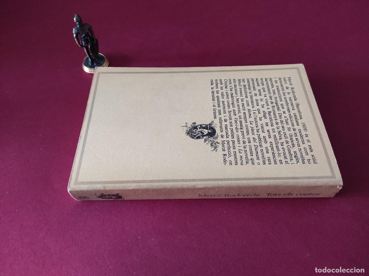 Libros de segunda mano: TOTS ELS CONTES - Merc&egrave; Rodoreda - Foto 2