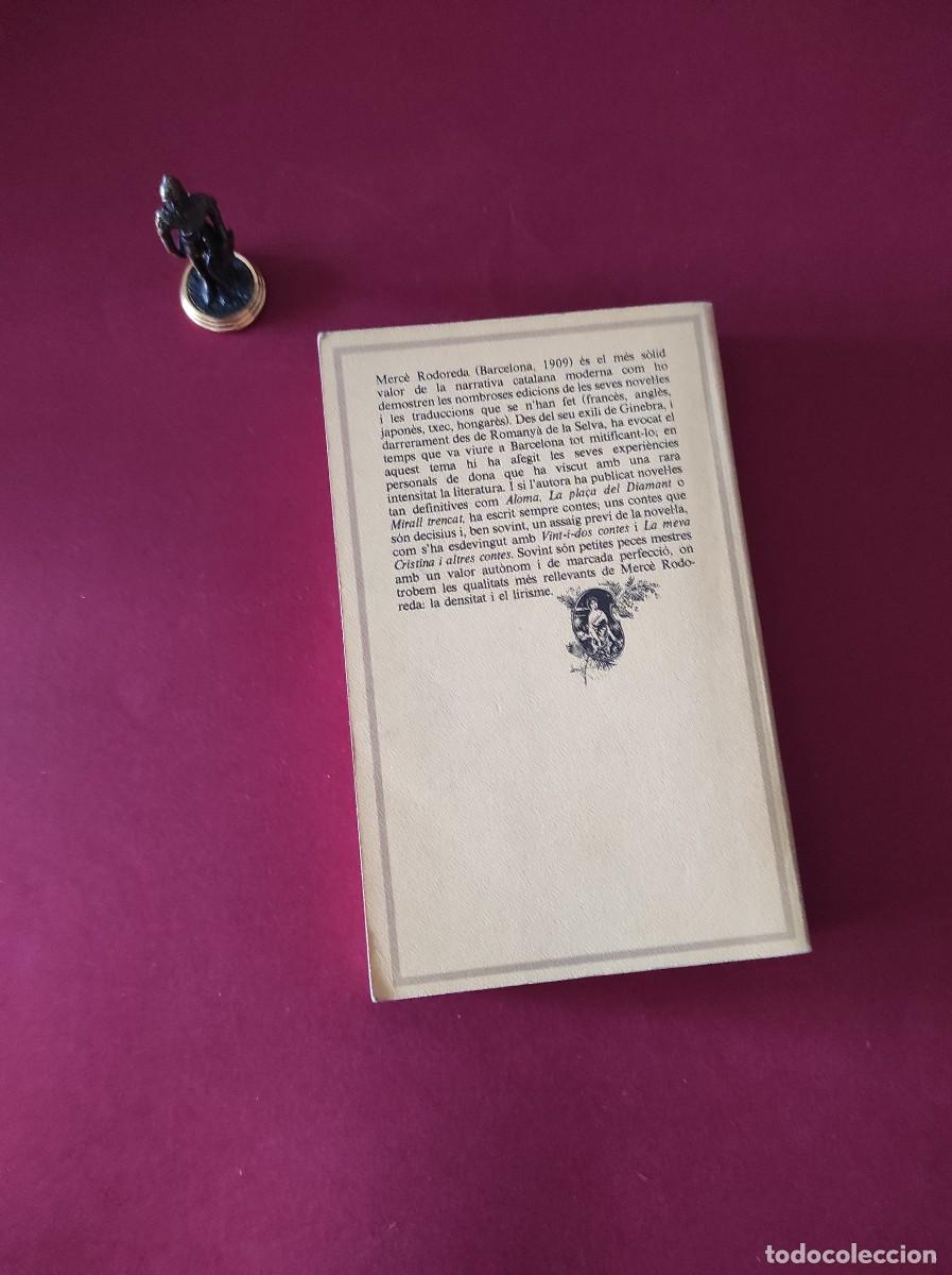 Libros de segunda mano: TOTS ELS CONTES - Merc&egrave; Rodoreda - Foto 3
