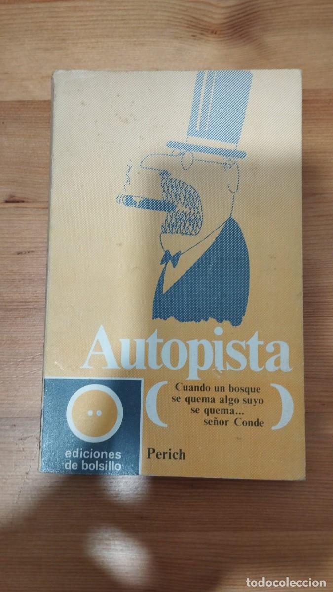 Libros de segunda mano: Autopista (Perich) - Foto 1