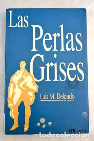 Libros de segunda mano: Las perlas grises. Luis M. Delgado - Foto 1