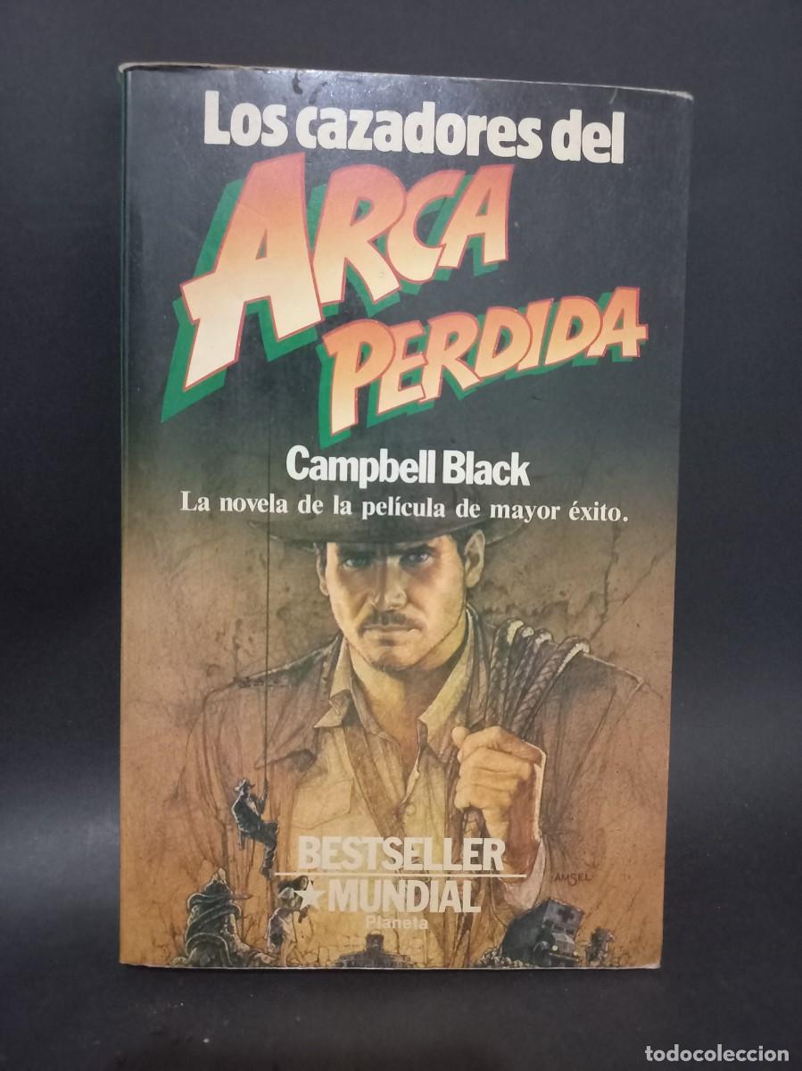 Libros de segunda mano: Campbell Black - Los Cazadores del Arca Perdida - 1981 - Foto 1
