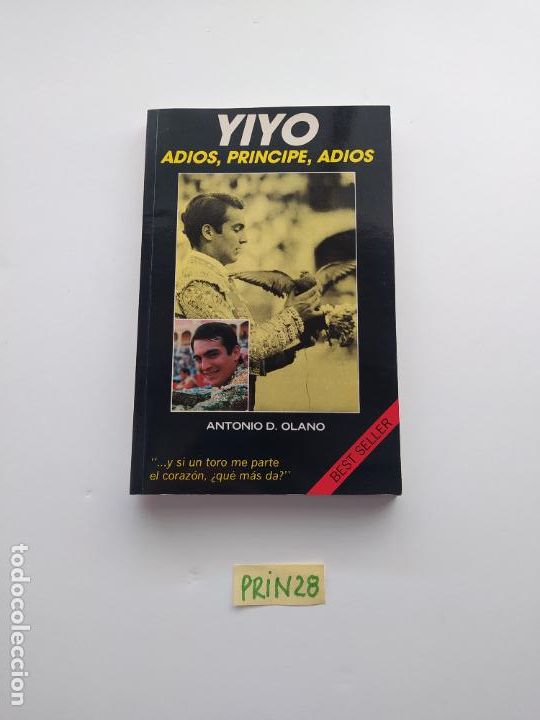 Libros de segunda mano: Yo Adi&oacute;s Pr&iacute;ncipe Adios - Foto 1