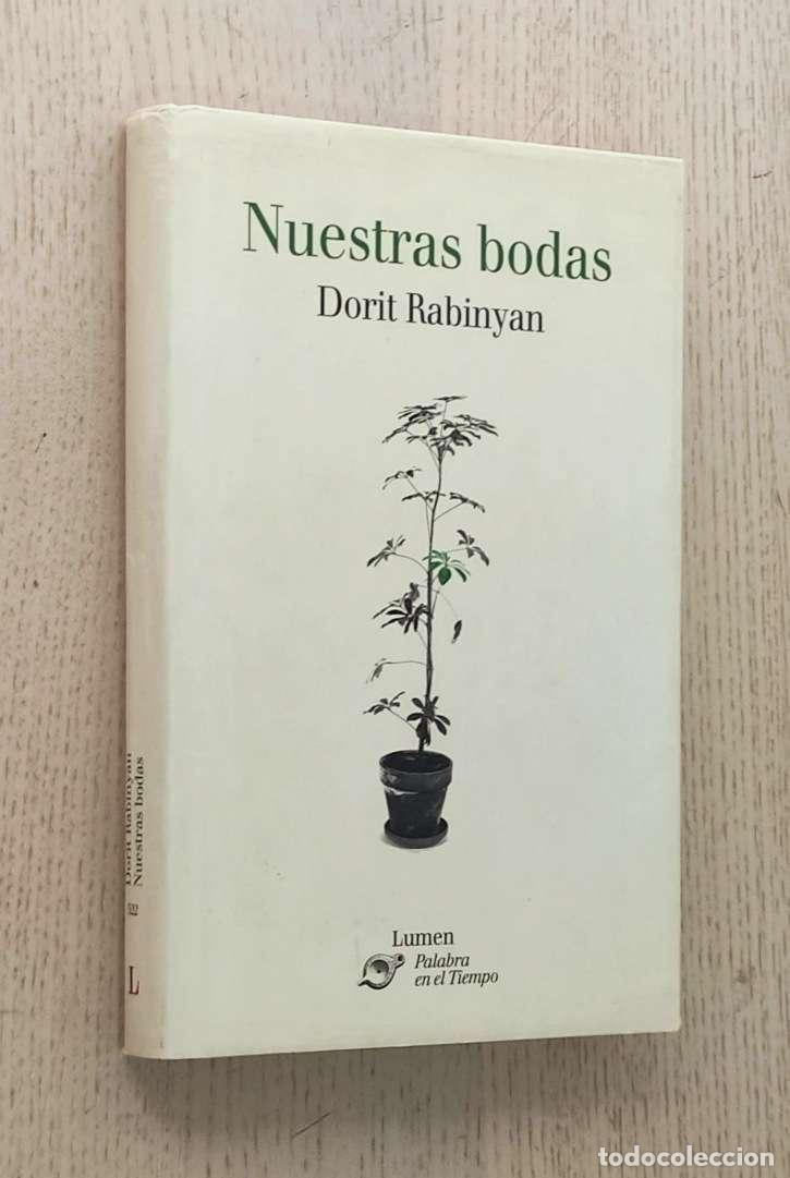 Libros de segunda mano: NUESTRAS BODAS - RABINYAN, Dorit - Foto 1