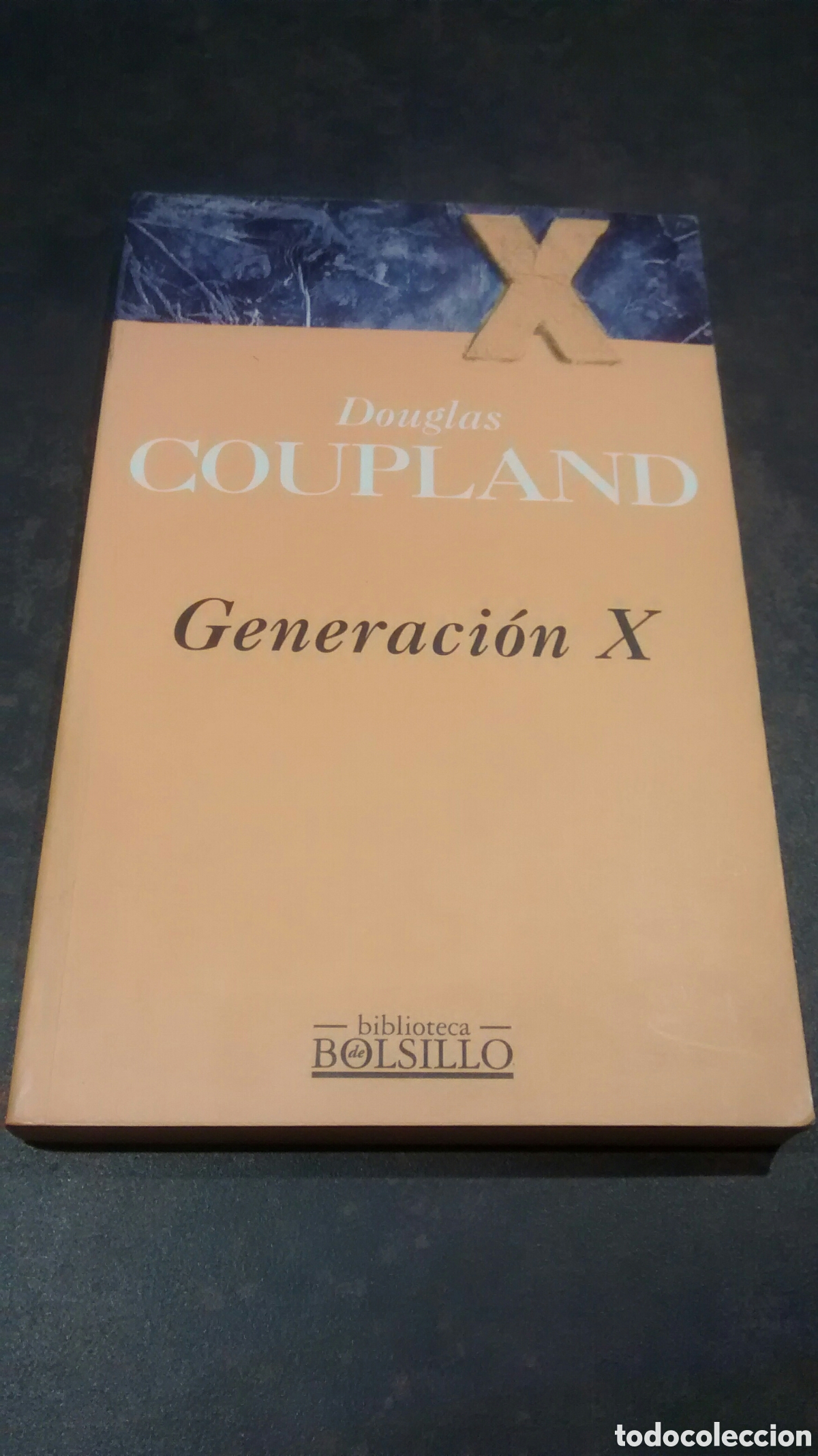 Libros de segunda mano: GENERACION X DE DOUGLAS COUPLAND (EDICIONES B) - Foto 1
