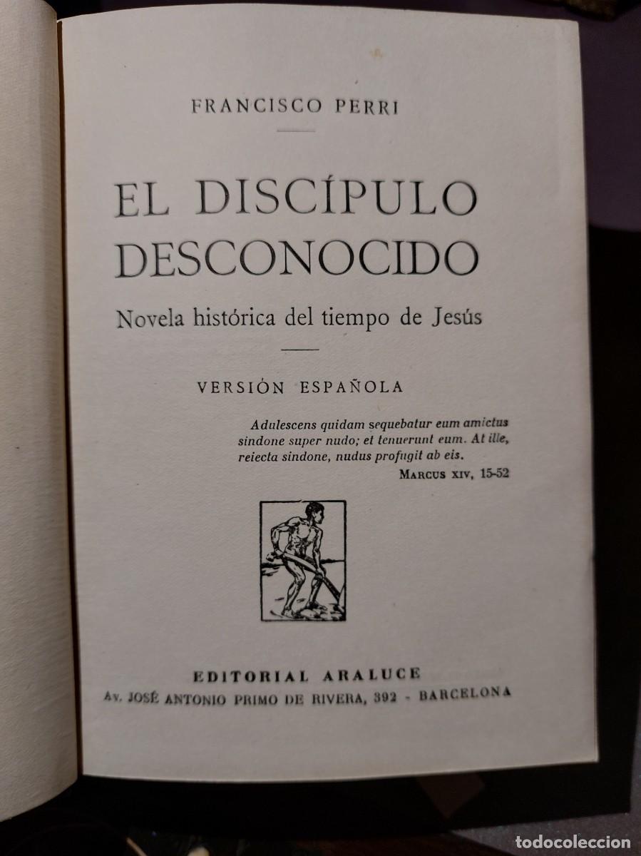 Libros de segunda mano: El discipulo desconocido - Francisco Perri- 1942 - Foto 1