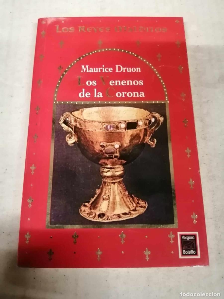 Libros de segunda mano: LOS VENENOS DE LA CORONA (MAURICE DRUON) - Foto 1