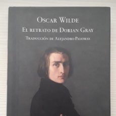 Libros de segunda mano: EL RETRATO DE DORIAN GRAY. OSCAR WILDE. TRADUCCIÓN DE ALEJANDRO PALOMAS. MONDADORI.