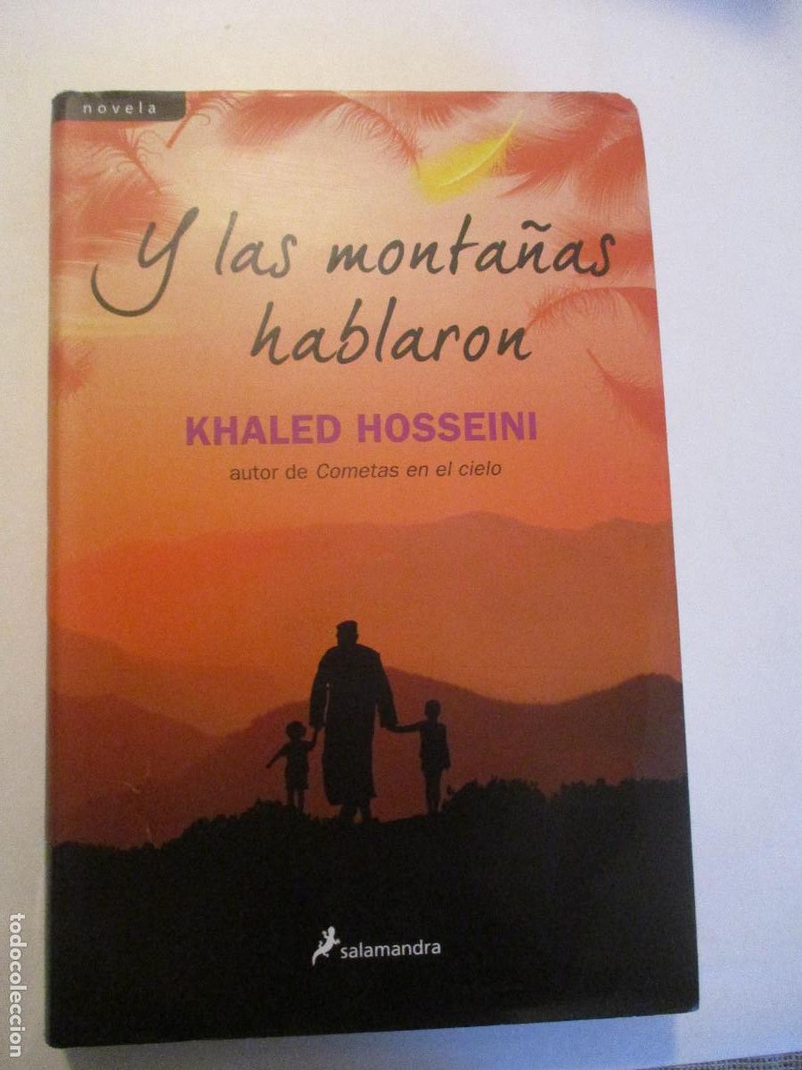 Second hand books: KHALED HOSSEINI Y las monta&ntilde;as hablaron W24461