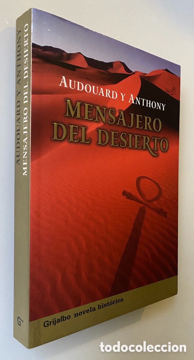 Libri di seconda mano: Mensajero del desierto - AUDOUARD, Antoine; ANTHONY, L&eacute;onard