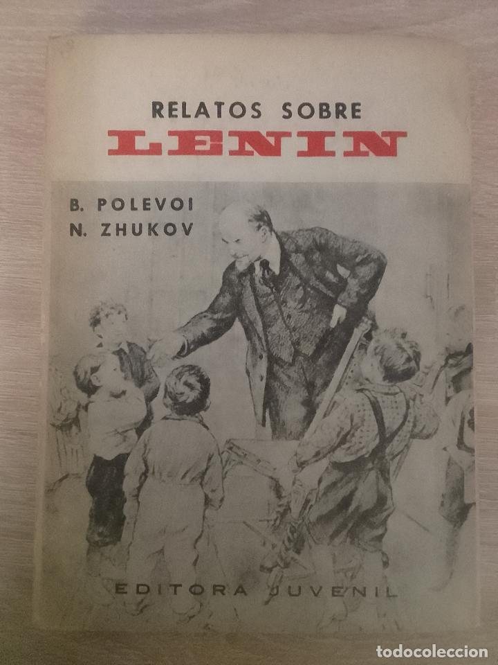 Livres d'occasion: B. Polevoi y N. Zhukov: Relatos sobre Lenin (Editora Juvenil. Editorial Nacional de Cuba. 1963)