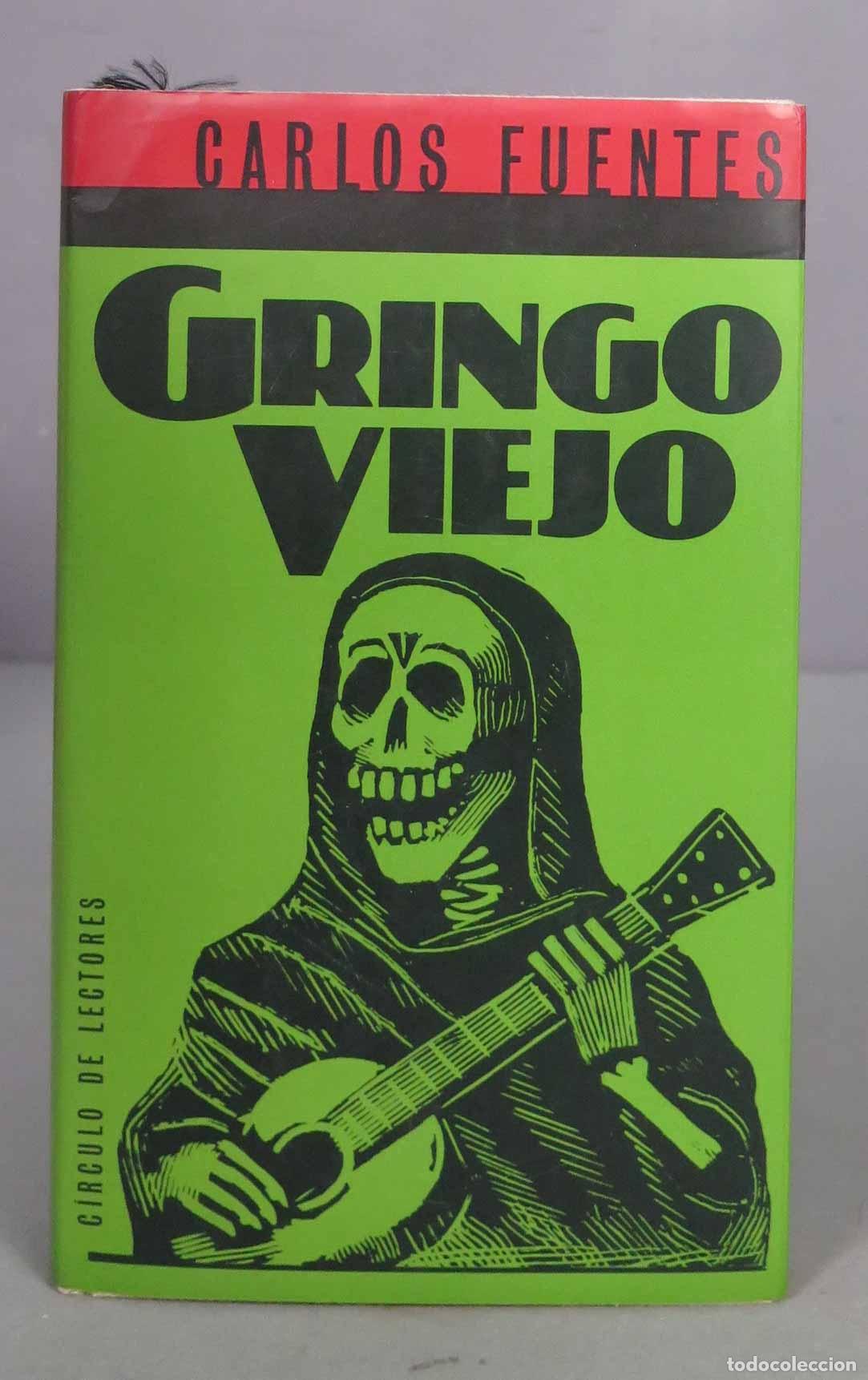 Libros de segunda mano: Gringo viejo. Fuentes - Foto 1