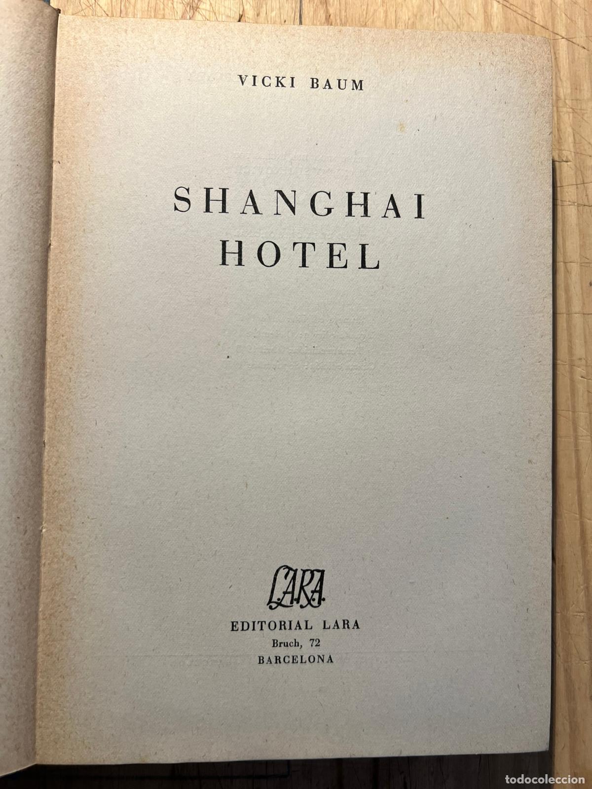Libros de segunda mano: Shangai Hotel - Vicki Baum - Foto 3