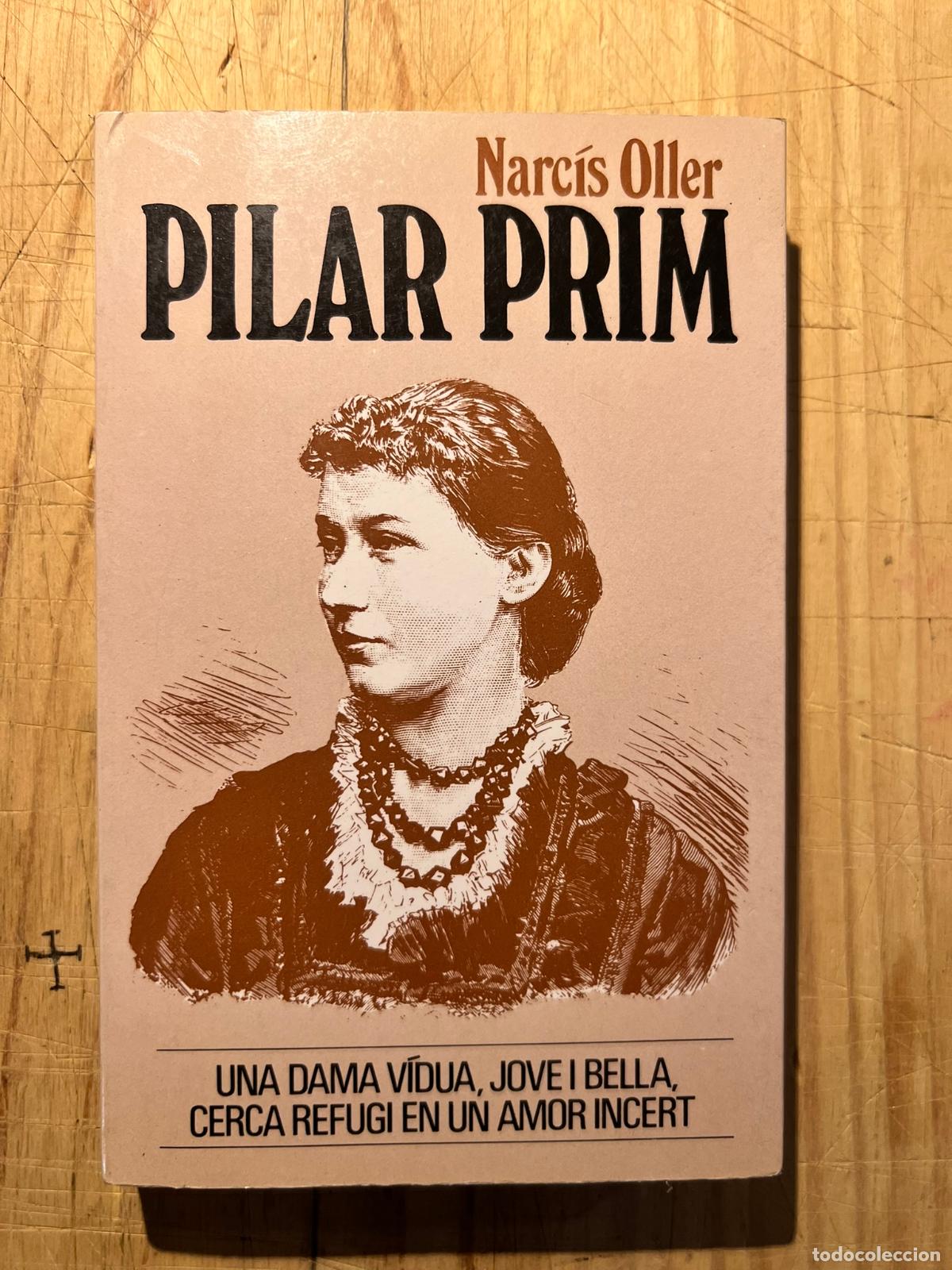 Libros de segunda mano: Pilar Prim - Narc&iacute;s Oller - Foto 1