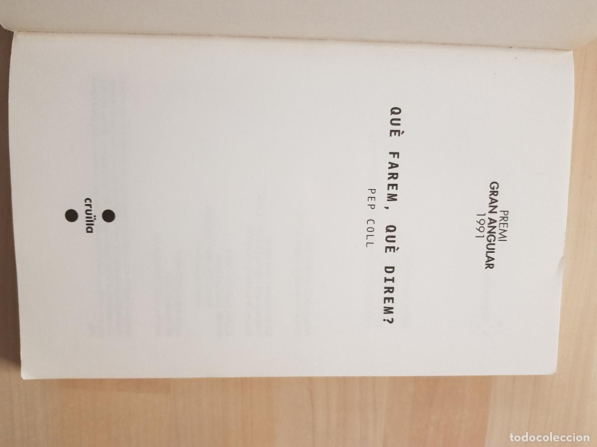 Libros de segunda mano: Qu&egrave; farem, qu&egrave; direm? - Pep coll - Foto 5