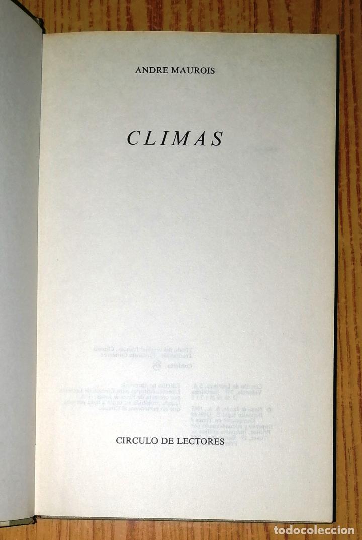 Libros de segunda mano: CLIMAS / Andr&eacute; Maurois. - C&iacute;rculo de Lectores, 1969 - Foto 2