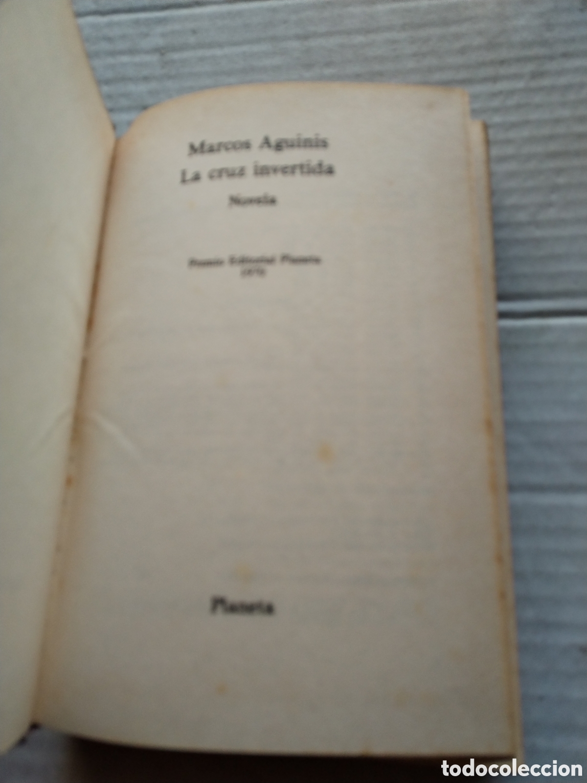 Libros de segunda mano: LA CRUZ INVERTIDA/MARCOS AGUIRIS - Foto 2