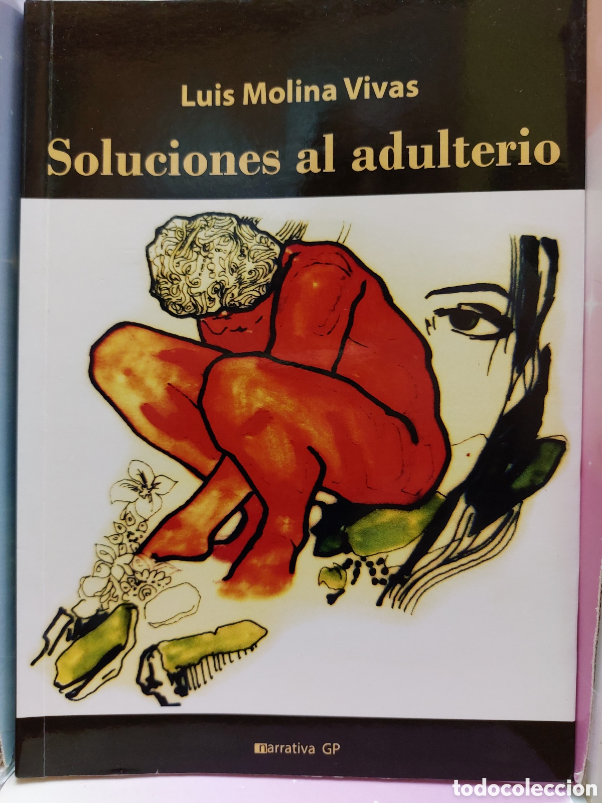 Libros de segunda mano: Soluciones al adulterio de Luis Molina Vivas