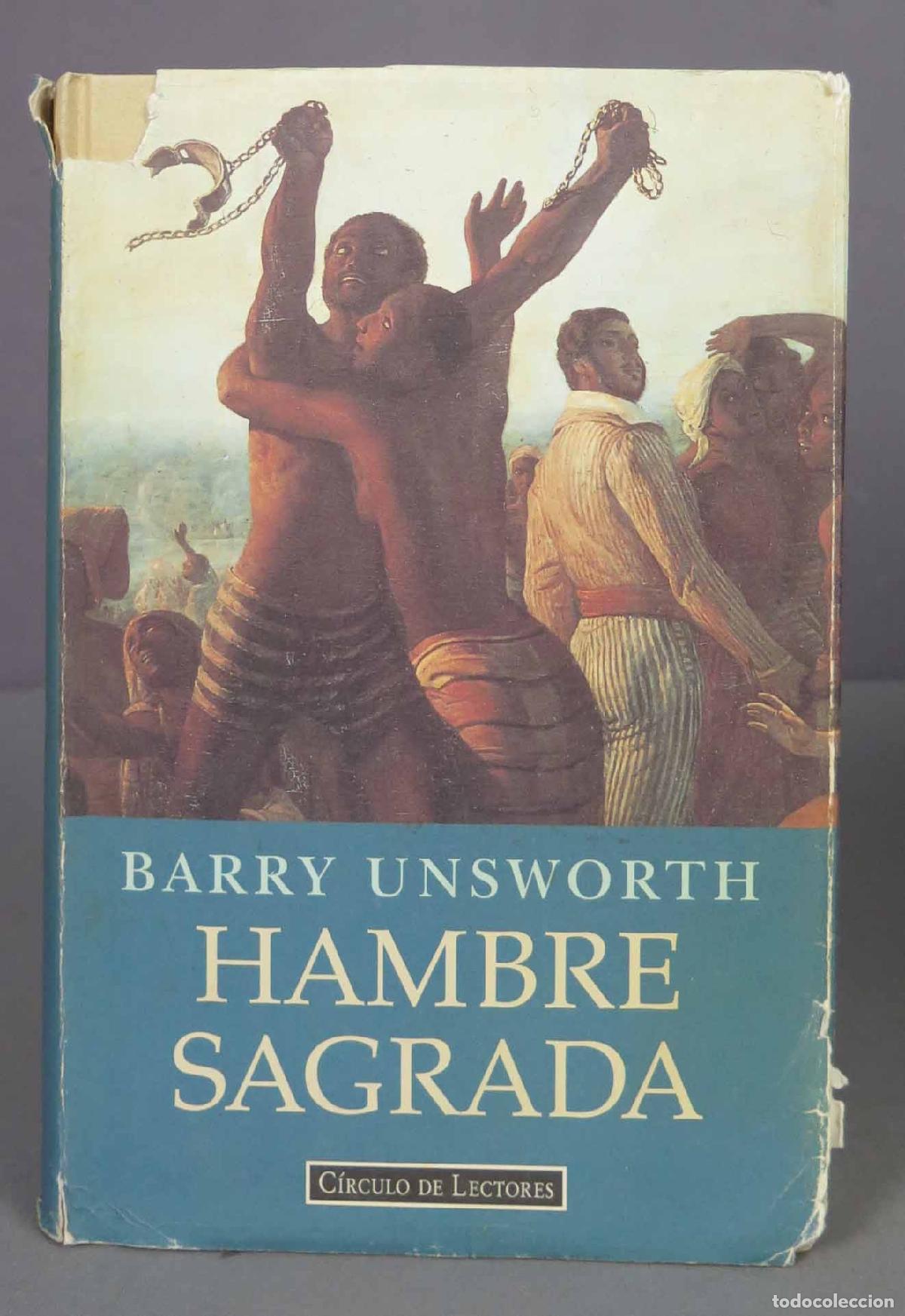 Libros de segunda mano: Hambre sagrada. Barry Unsworth - Foto 1