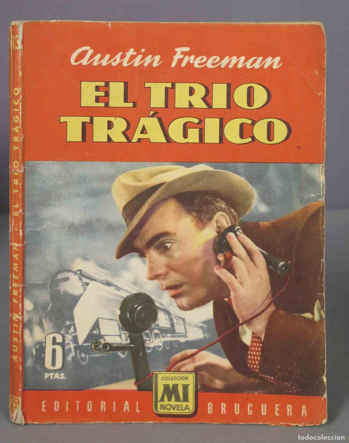 Libros de segunda mano: EL TRIO TR&Aacute;GICO. FREEMAN - Foto 1