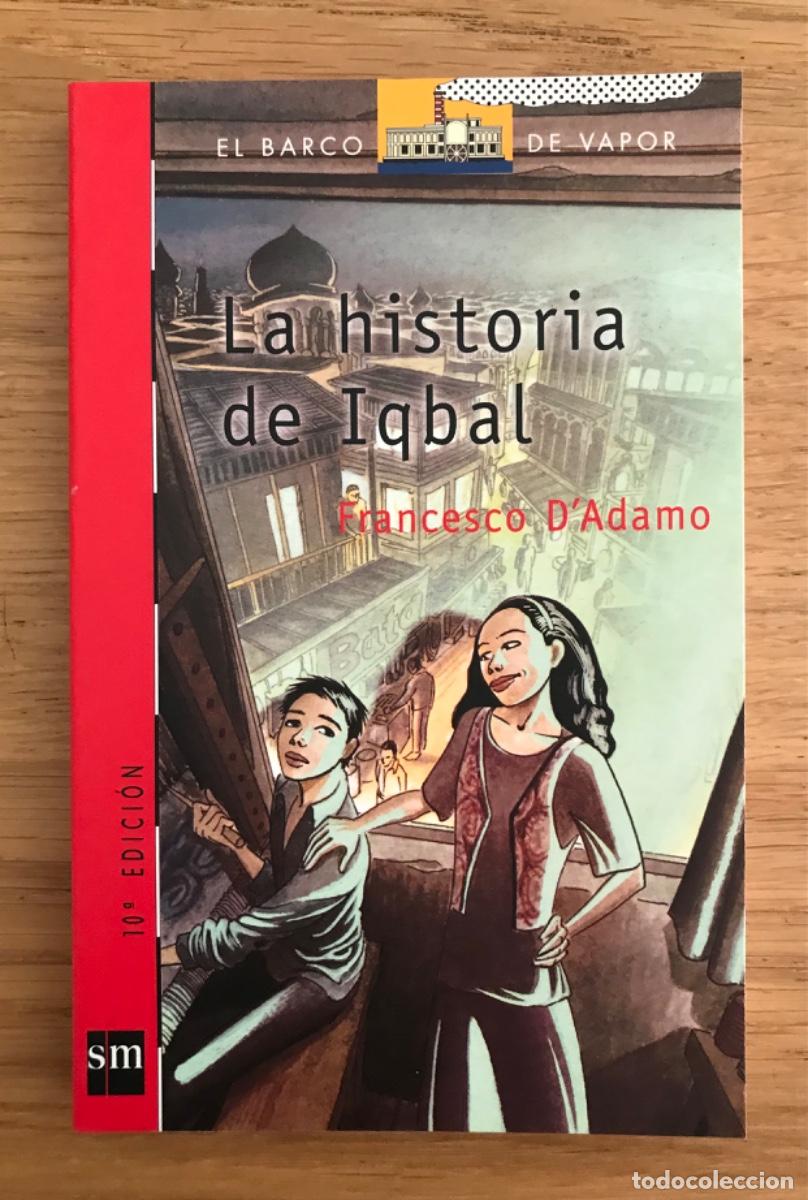 Libri di seconda mano: La historia de Iqbal