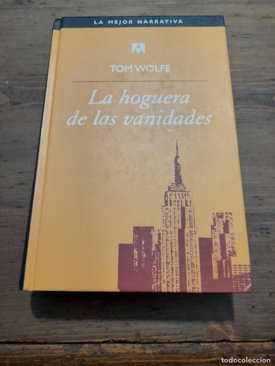 Libros de segunda mano: Libro La hoguera de las vanidades Tom Wolfe - Foto 1