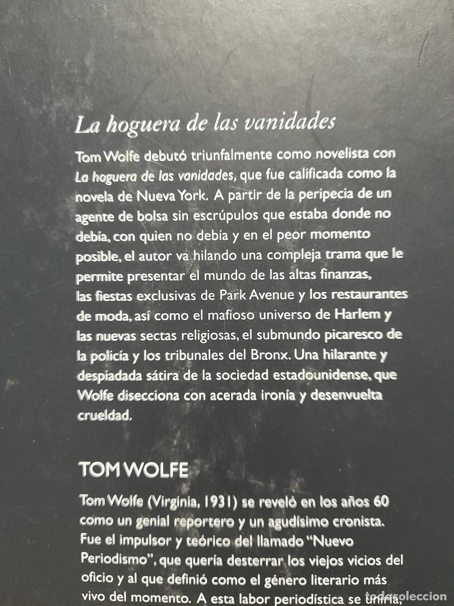 Libros de segunda mano: Libro La hoguera de las vanidades Tom Wolfe - Foto 3