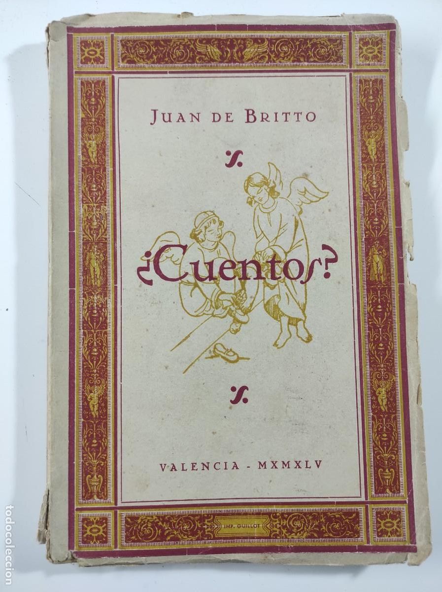 Libros de segunda mano: &iquest;CUENTOS? - JUAN DE BRITTO - VALENCIA 1945 - Foto 1
