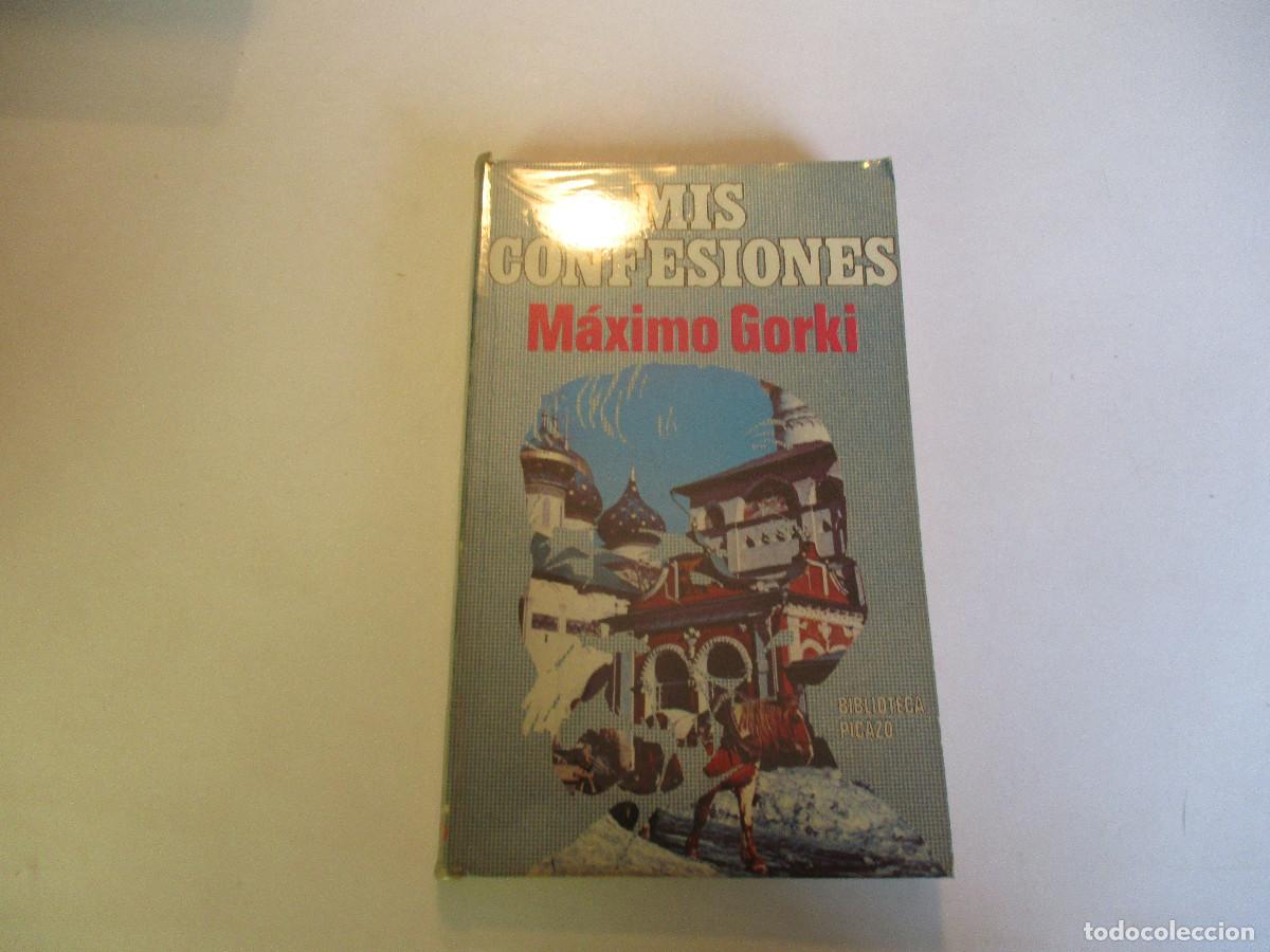 Libros de segunda mano: M&Aacute;XIMO GORKI Mis confesiones W24598 - Foto 1