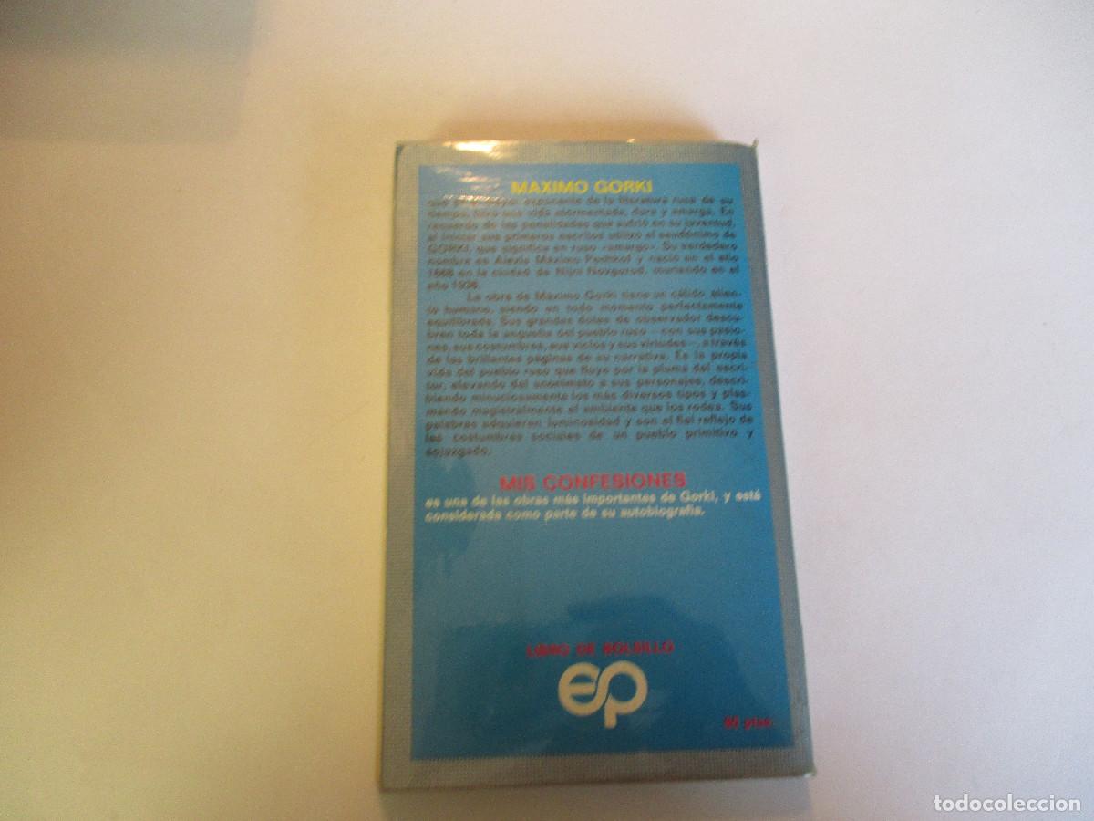Libros de segunda mano: M&Aacute;XIMO GORKI Mis confesiones W24598 - Foto 2