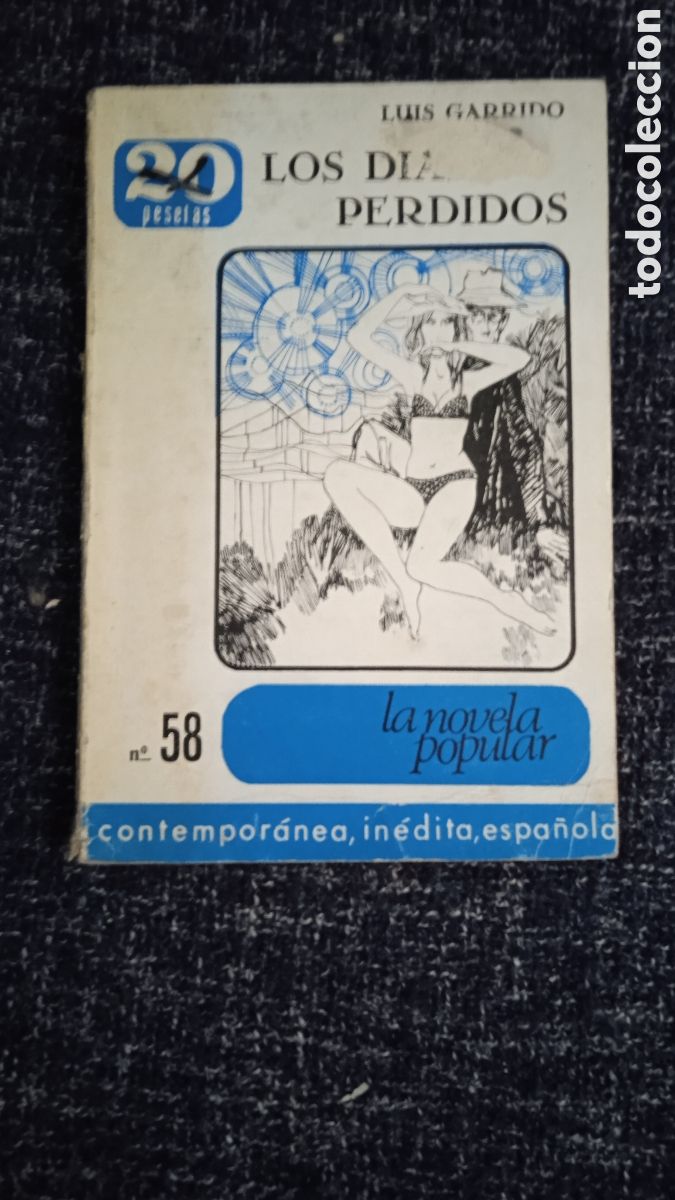 Libros de segunda mano: LOS DIAS PERDIDOS / LUIS GARRIDO - Foto 1
