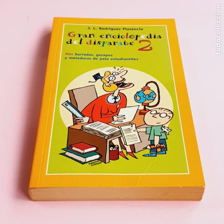 Second hand books: LIBRO-GRAN ENCICLOPEDIA DEL DISPARATE 2-J.L.RODRIGUEZ-2003-TEMAS DE HOY-VER FOTOS