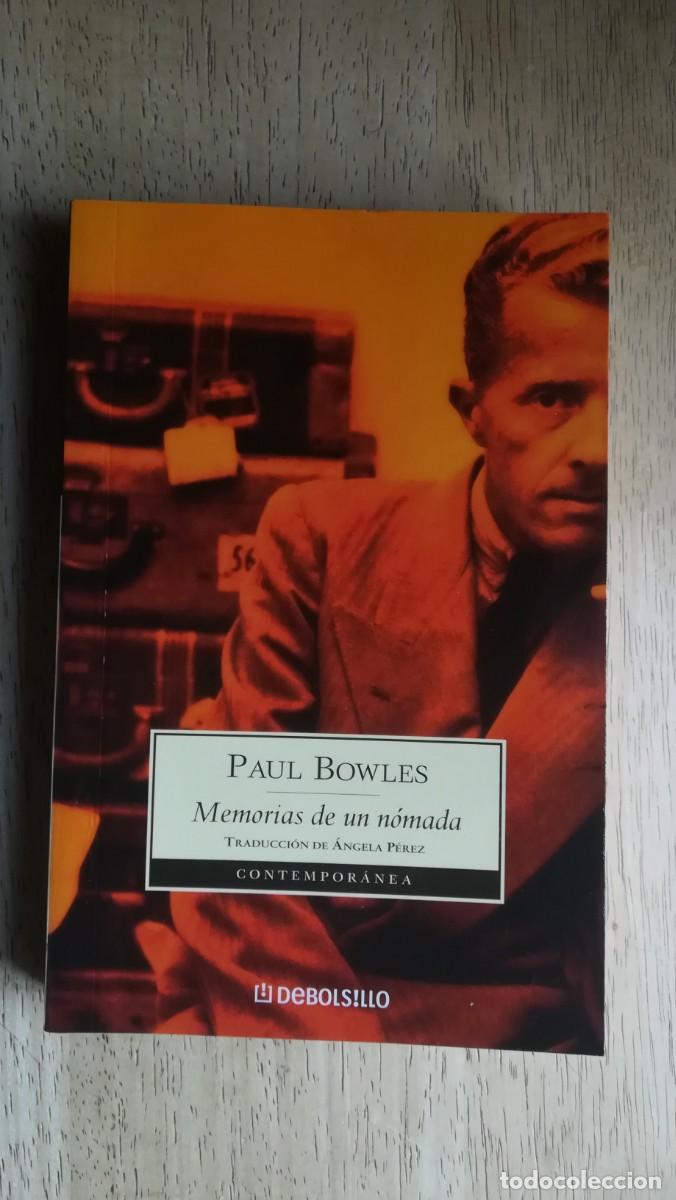 Libros de segunda mano: Memorias de un n&oacute;mada. Paul Bowles - Foto 1