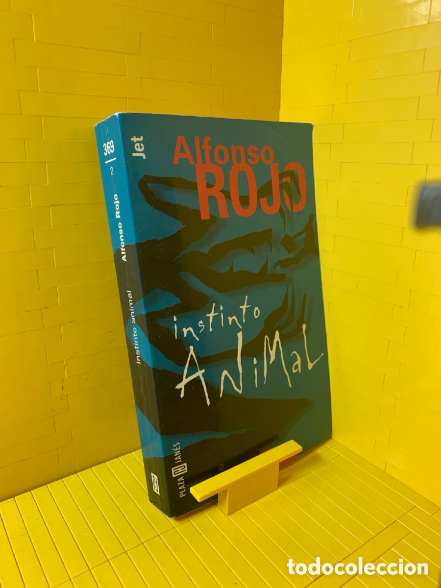 Libros de segunda mano: ALFONSO ROJO &middot;&middot;&middot;&middot; INSTINTO ANIMAL - Foto 1