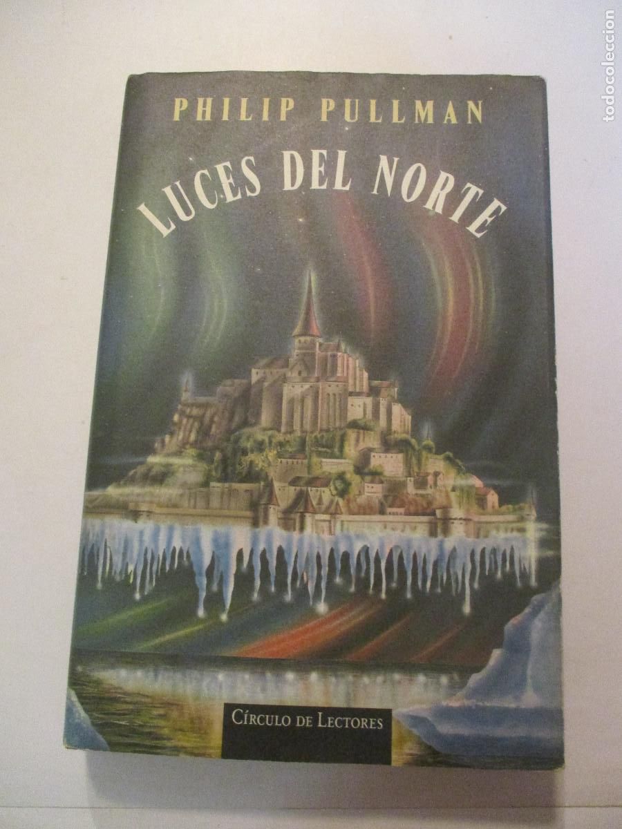 Libros de segunda mano: PHILIP PULLMAN Luces del Norte W24641 - Foto 1