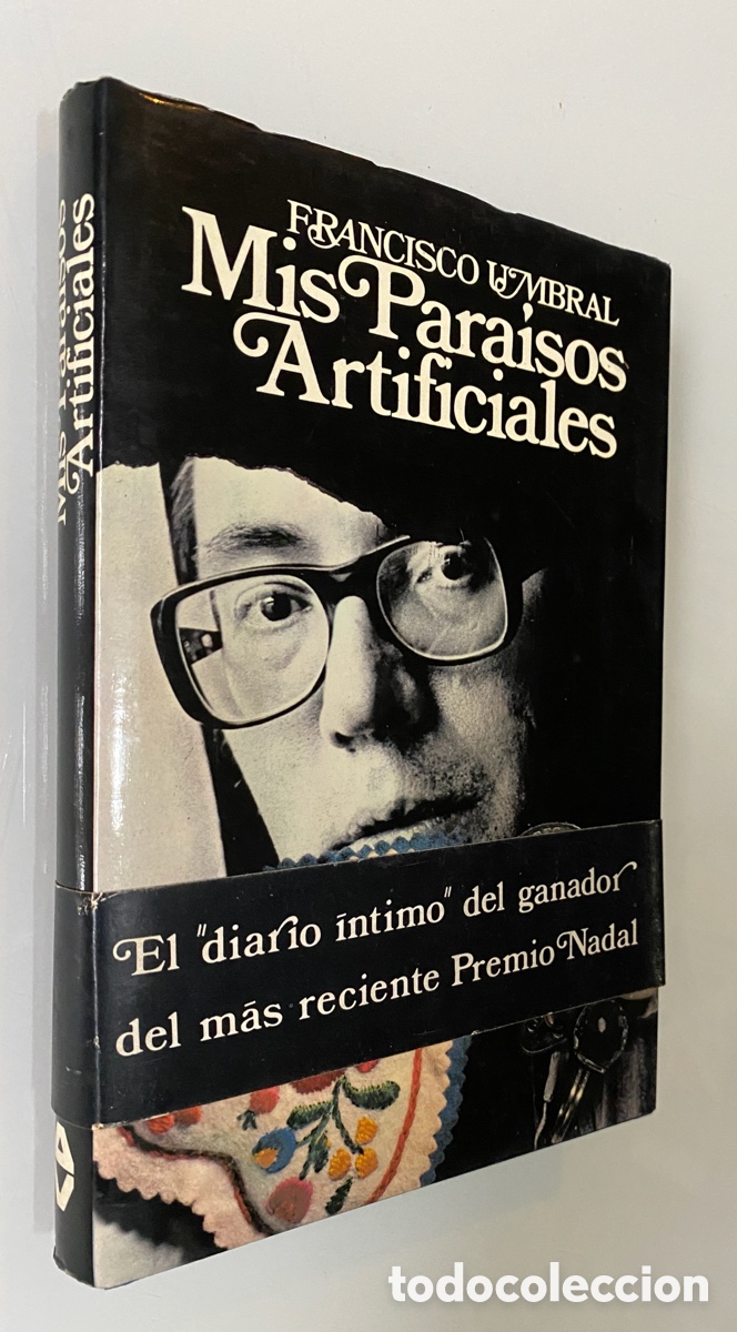 Libros de segunda mano: Mis Para&iacute;sos Artificiales - UMBRAL, Francisco - Foto 1