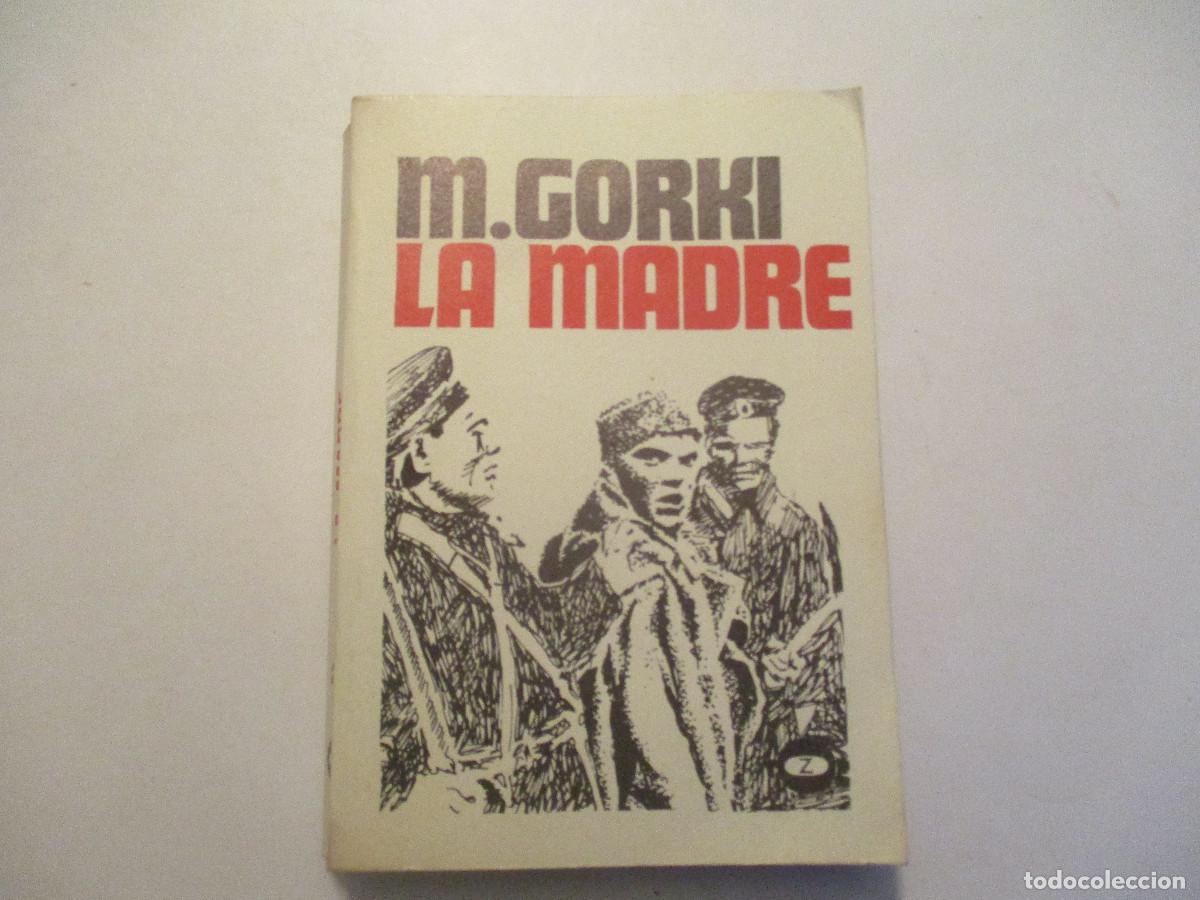 Libros de segunda mano: M. GORKI La madre W24655 - Foto 1