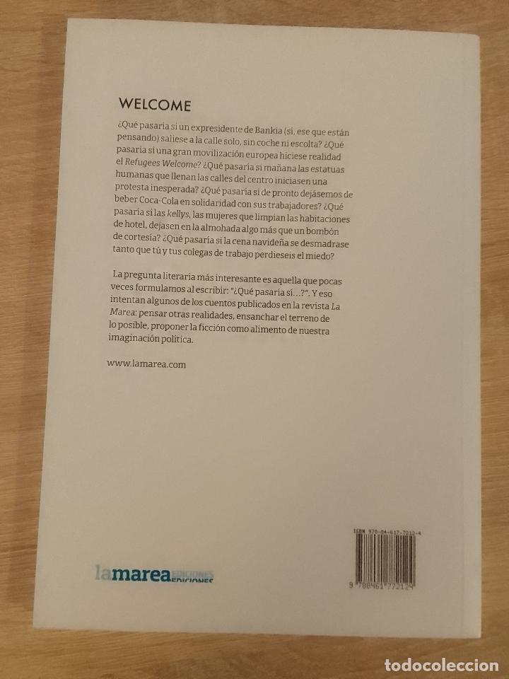 Libros de segunda mano: Isaac Rosa: Welcome (La Marea. 2016) - Foto 2