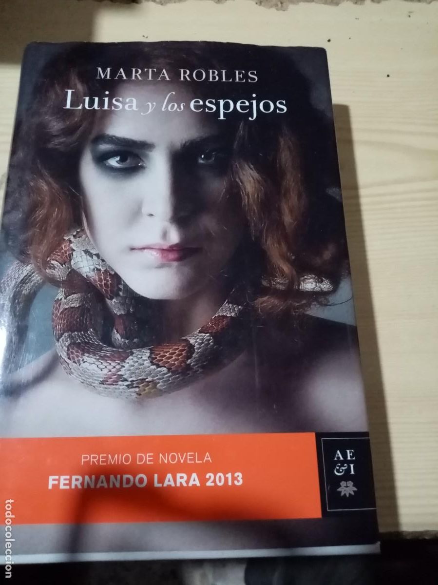 Libros de segunda mano: LUISA Y LOS ESPEJOS. MARTA ROBLES. EST10B2 - Foto 1