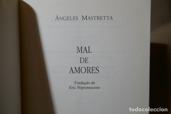Libros de segunda mano: MAL DE AMORES - Angeles Mastretta - Foto 4